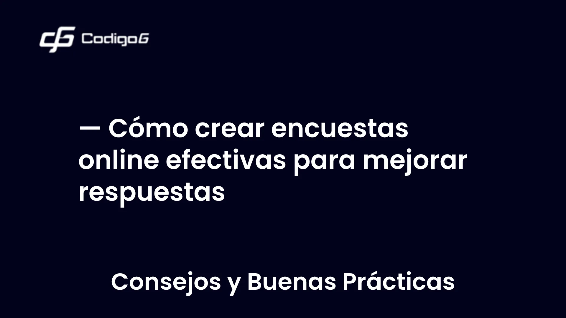 imagen destacada del post con un texto en el centro que dice Cómo crear encuestas online efectivas para mejorar respuestas y abajo del texto aparece la categoria del post