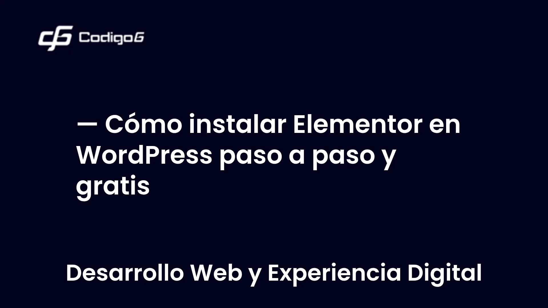 imagen destacada del post con un texto en el centro que dice Cómo instalar Elementor en WordPress paso a paso y gratis y abajo del texto aparece la categoria del post