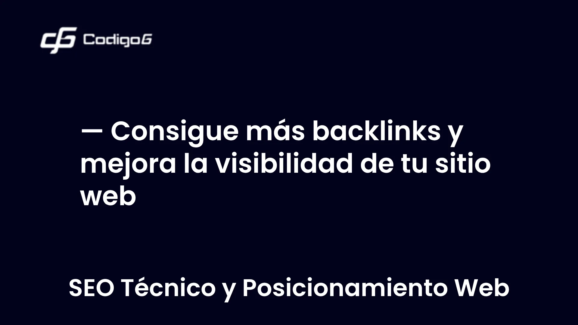 imagen destacada del post con un texto en el centro que dice Consigue más backlinks y mejora la visibilidad de tu sitio web y abajo del texto aparece la categoria del post