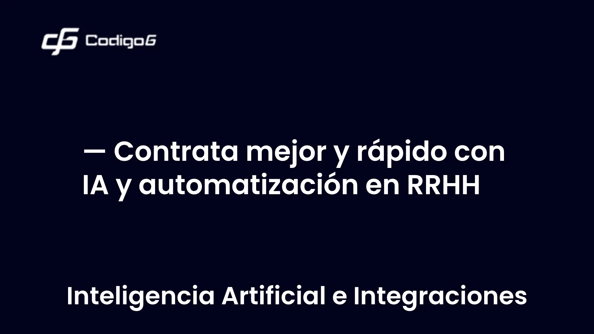 imagen destacada del post con un texto en el centro que dice Contrata mejor y rápido con IA y automatización en RRHH y abajo del texto aparece la categoria del post