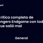 Crítica completa de Avengers Endgame con todo lo que salió mal