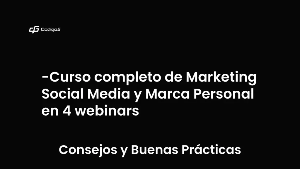 imagen destacada del post con un texto en el centro que dice Curso completo de Marketing Social Media y Marca Personal en 4 webinars y abajo del texto aparece la categoria del post que es Consejos y Buenas Prácticas