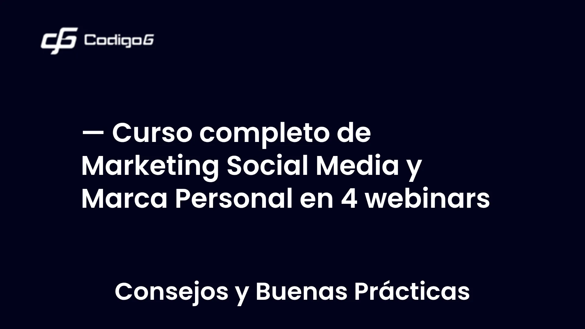 imagen destacada del post con un texto en el centro que dice Curso completo de Marketing Social Media y Marca Personal en 4 webinars y abajo del texto aparece la categoria del post