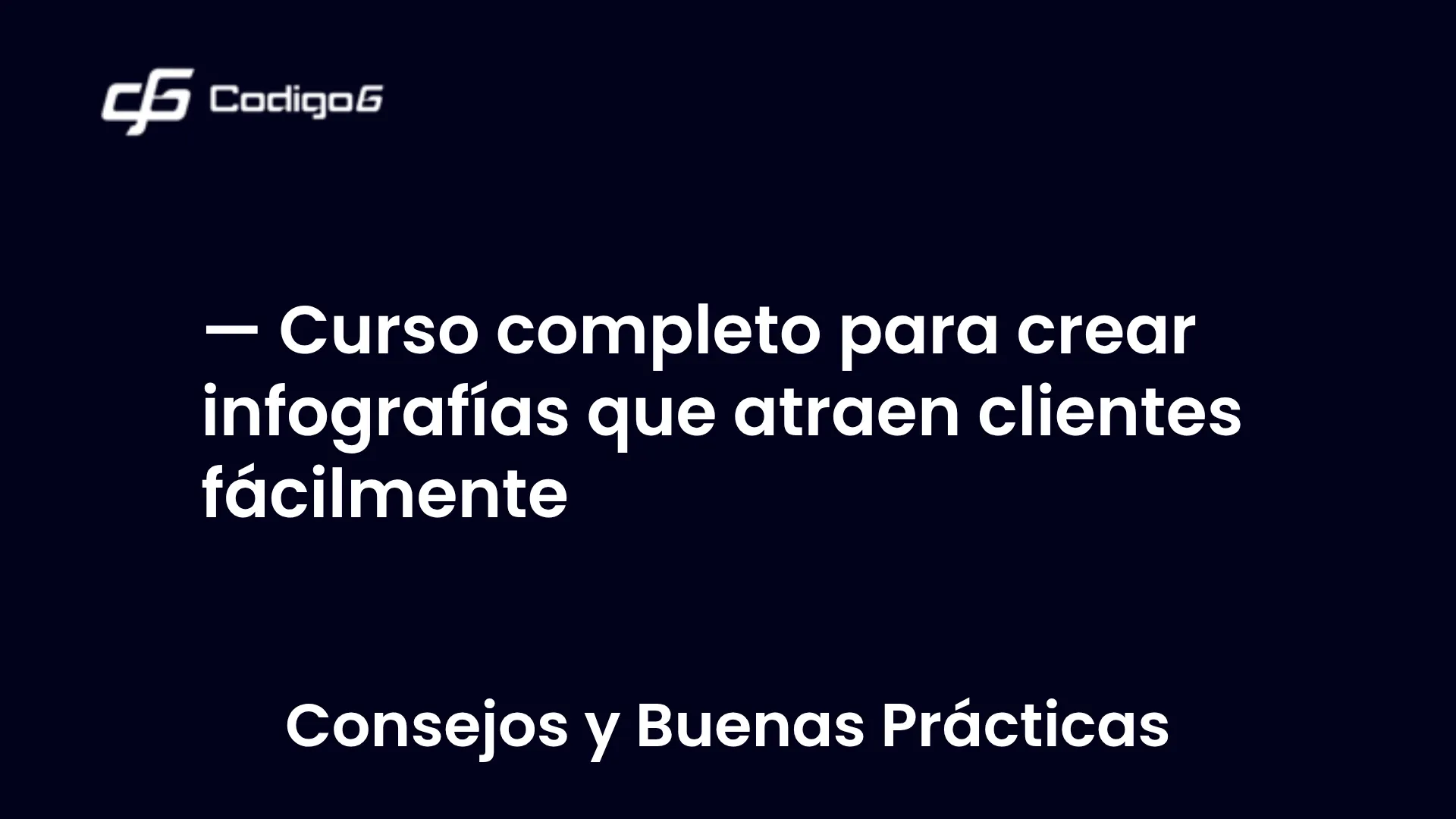 imagen destacada del post con un texto en el centro que dice Curso completo para crear infografías que atraen clientes fácilmente y abajo del texto aparece la categoria del post