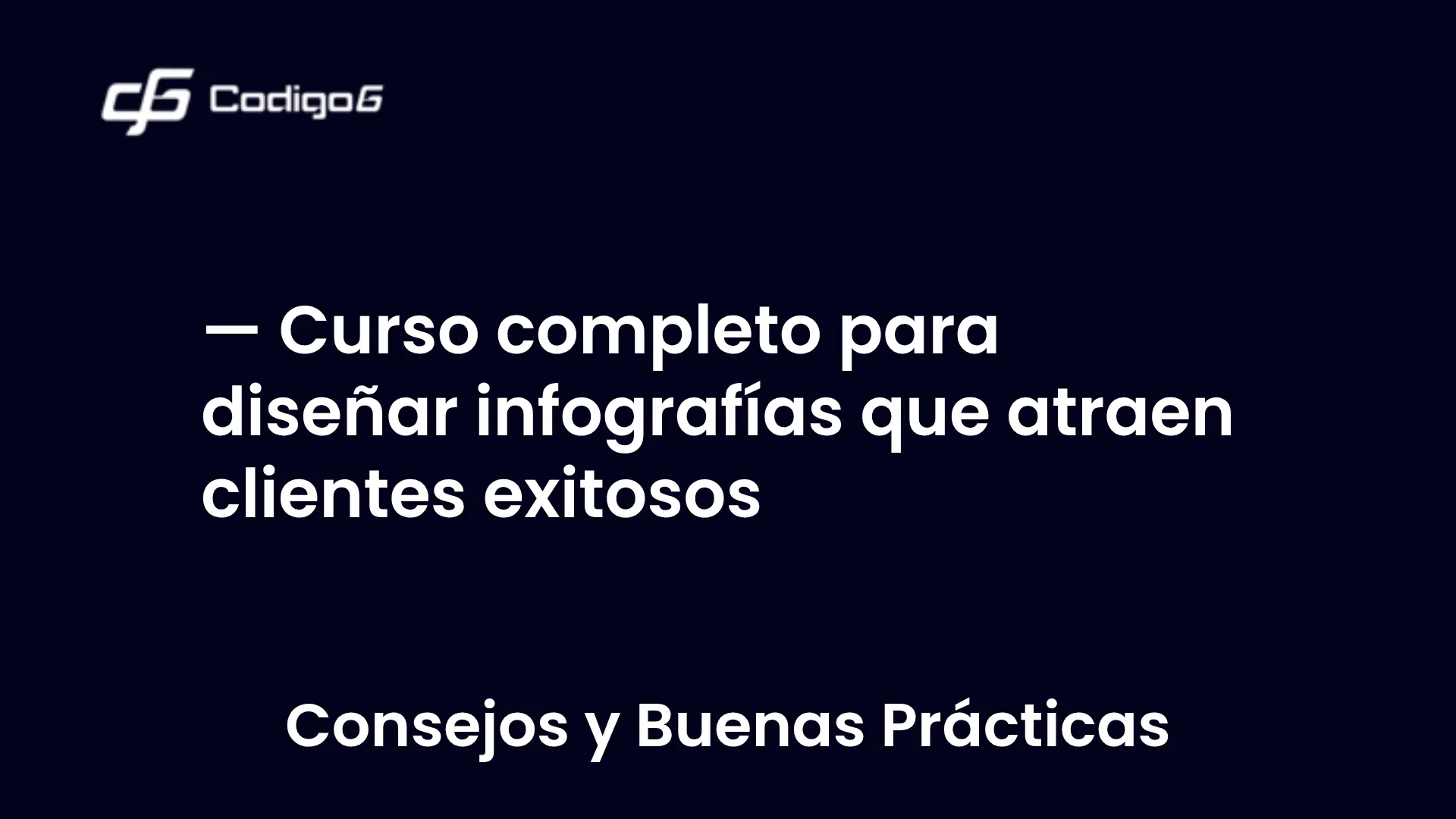 imagen destacada del post con un texto en el centro que dice Curso completo para diseñar infografías que atraen clientes exitosos y abajo del texto aparece la categoria del post