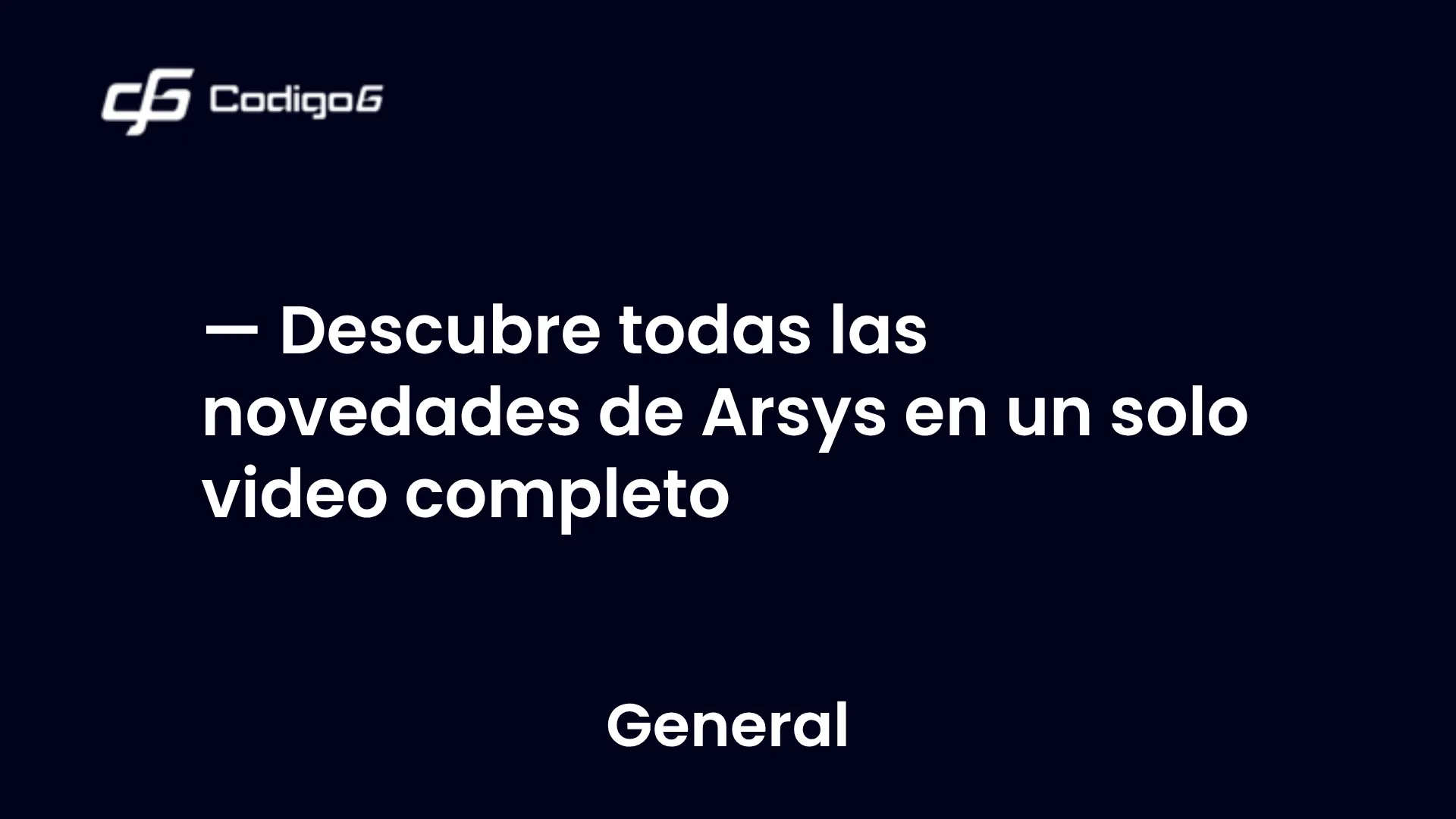 imagen destacada del post con un texto en el centro que dice Descubre todas las novedades de Arsys en un solo video completo y abajo del texto aparece la categoria del post