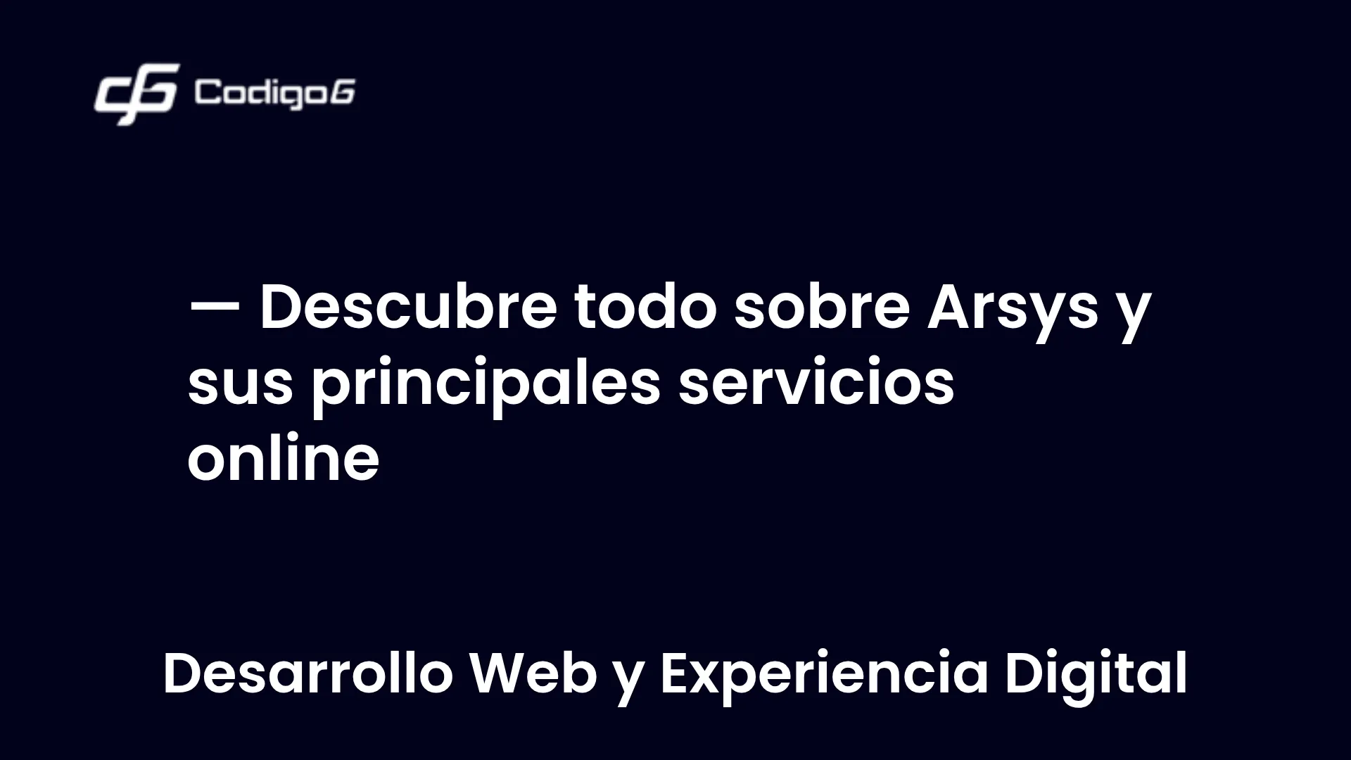 imagen destacada del post con un texto en el centro que dice Descubre todo sobre Arsys y sus principales servicios online y abajo del texto aparece la categoria del post