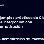 Ejemplos prácticos de Cloud API e integración con automatización