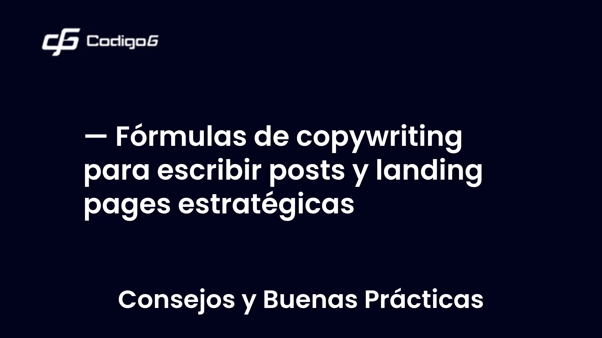 imagen destacada del post con un texto en el centro que dice Fórmulas de copywriting para escribir posts y landing pages estratégicas y abajo del texto aparece la categoria del post