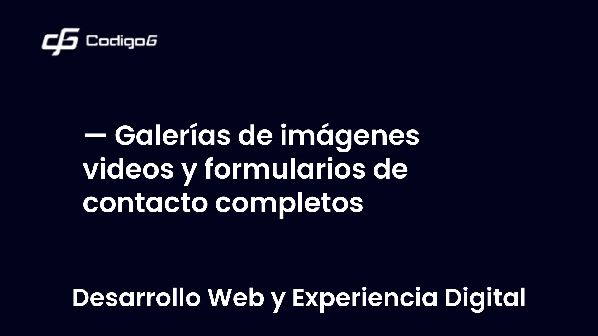 imagen destacada del post con un texto en el centro que dice Galerías de imágenes videos y formularios de contacto completos y abajo del texto aparece la categoria del post