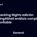 Hacking Nights edición Spring4Shell análisis completo y confiable