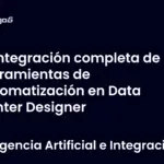 Integración completa de herramientas de automatización en Data Center Designer