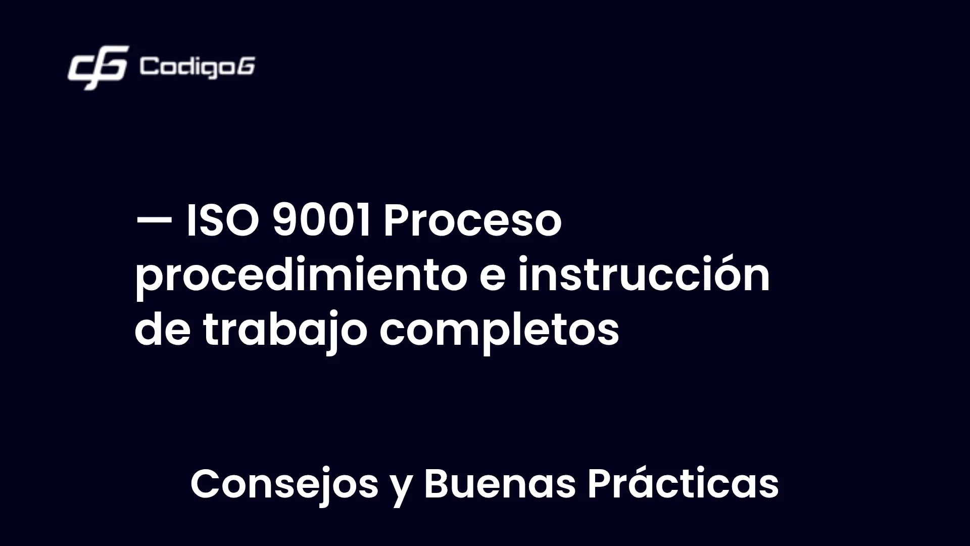imagen destacada del post con un texto en el centro que dice ISO 9001 Proceso procedimiento e instrucción de trabajo completos y abajo del texto aparece la categoria del post