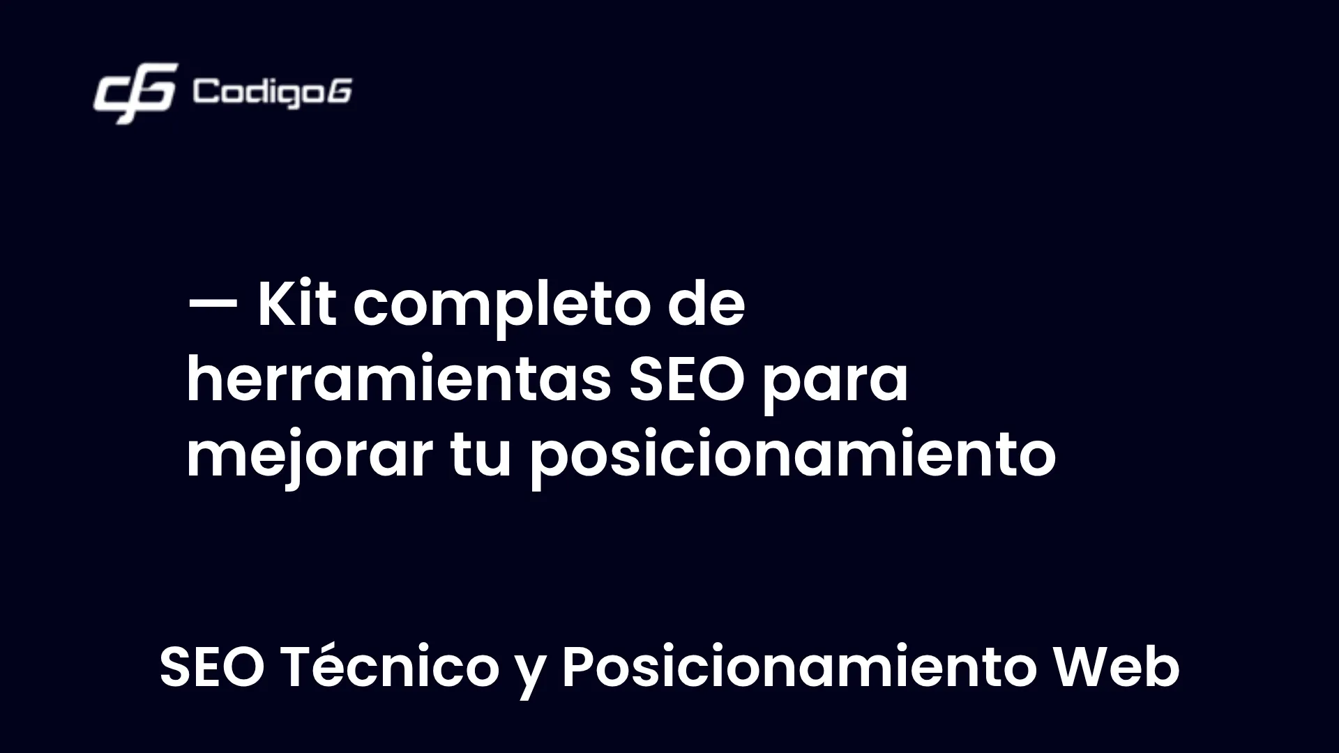 imagen destacada del post con un texto en el centro que dice Kit completo de herramientas SEO para mejorar tu posicionamiento y abajo del texto aparece la categoria del post