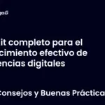 Kit completo para el crecimiento efectivo de agencias digitales