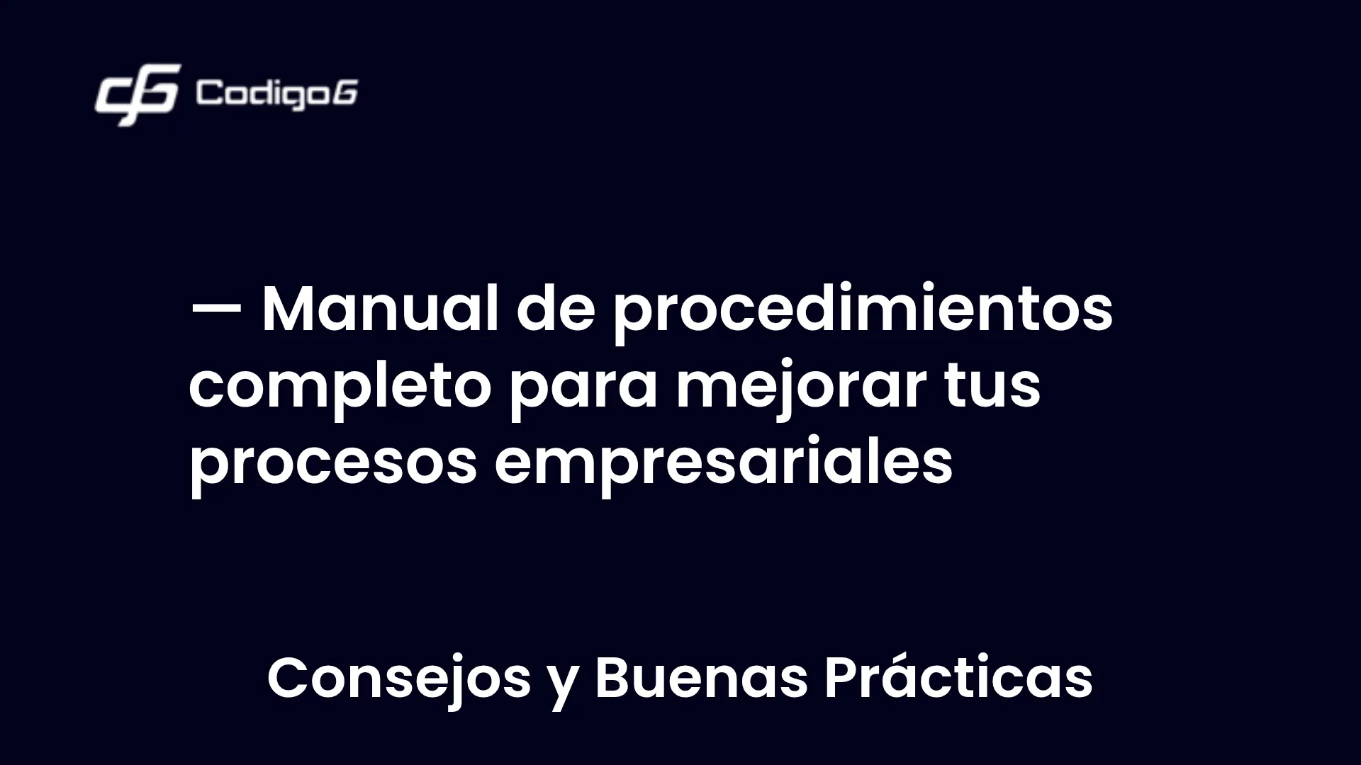 imagen destacada del post con un texto en el centro que dice Manual de procedimientos completo para mejorar tus procesos empresariales y abajo del texto aparece la categoria del post