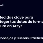 Medidas clave para proteger tus datos de forma segura en Arsys