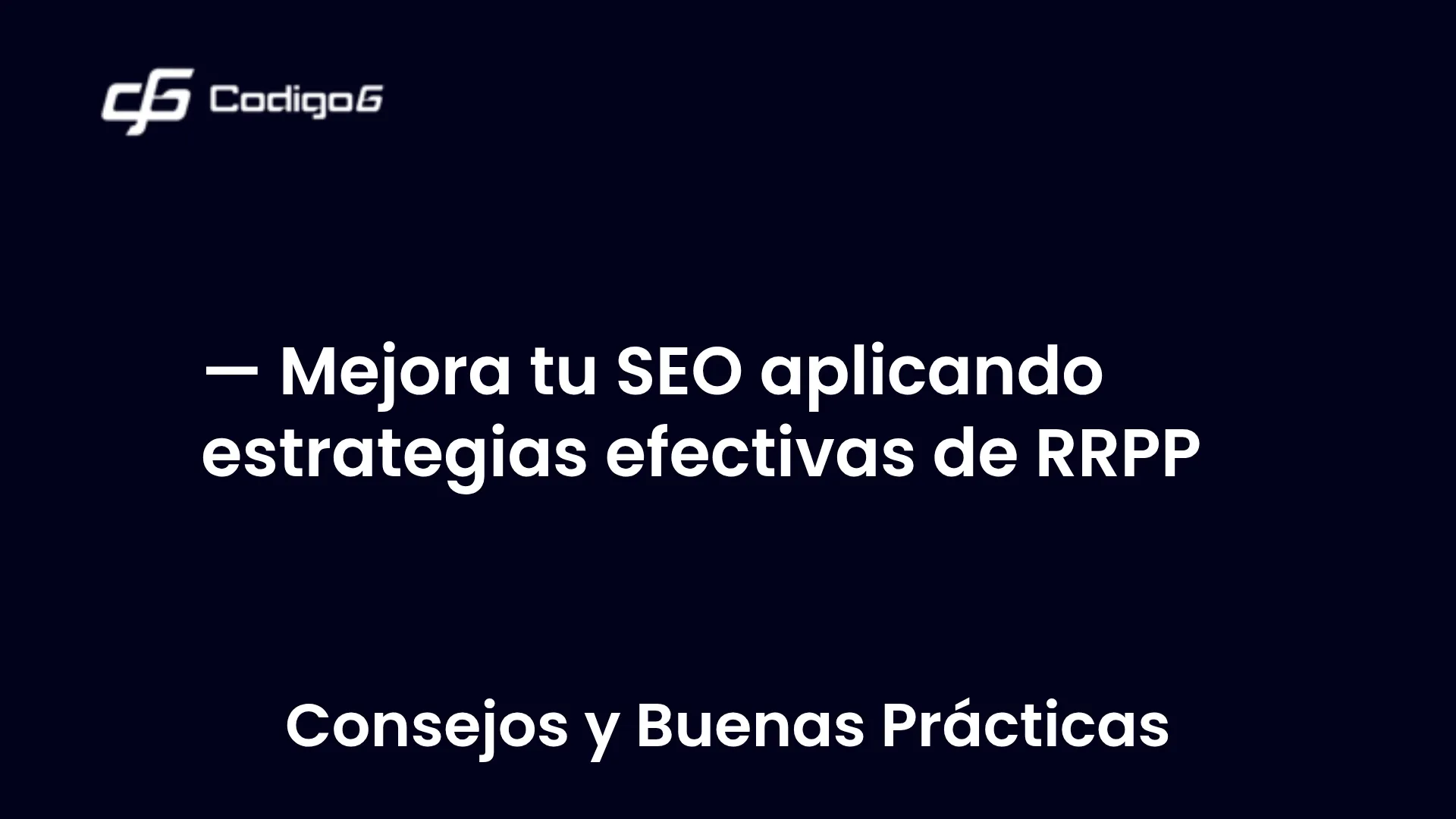 imagen destacada del post con un texto en el centro que dice Mejora tu SEO aplicando estrategias efectivas de RRPP y abajo del texto aparece la categoria del post