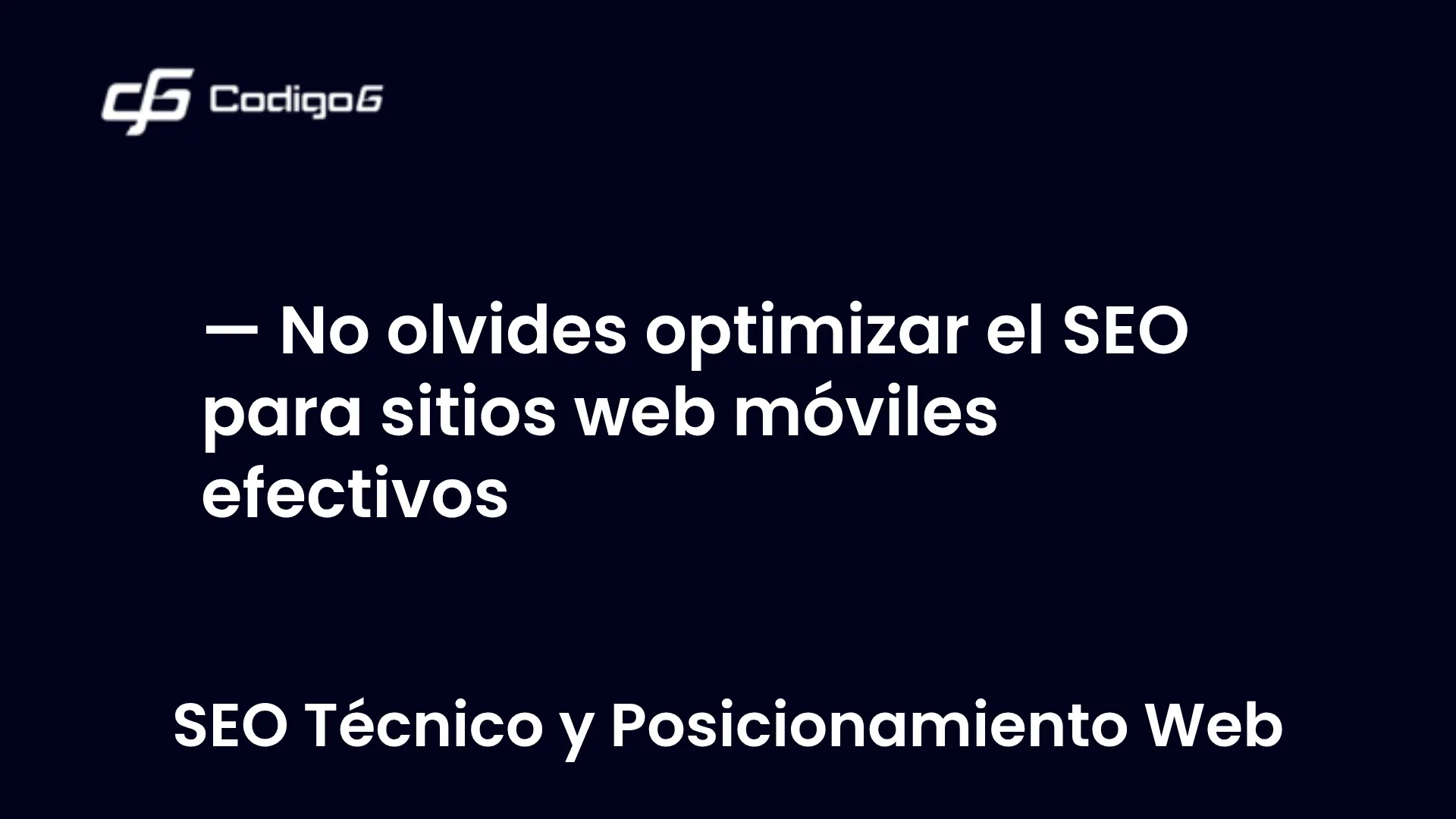 imagen destacada del post con un texto en el centro que dice No olvides optimizar el SEO para sitios web móviles efectivos y abajo del texto aparece la categoria del post