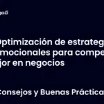 Optimización de estrategias promocionales para competir mejor en negocios