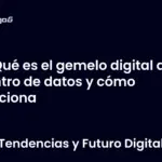 Qué es el gemelo digital del centro de datos y cómo funciona
