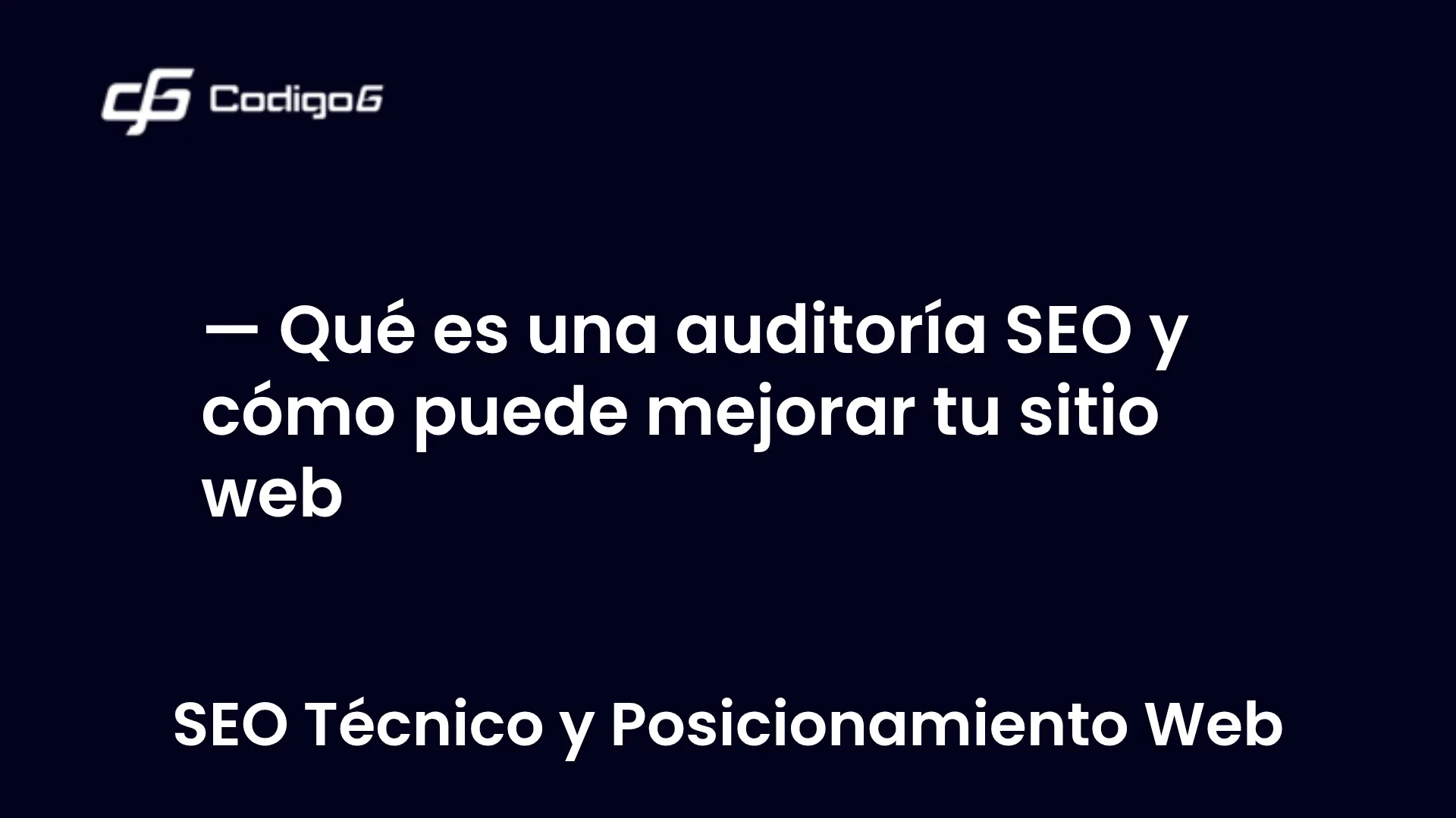 imagen destacada del post con un texto en el centro que dice Qué es una auditoría SEO y cómo puede mejorar tu sitio web y abajo del texto aparece la categoria del post