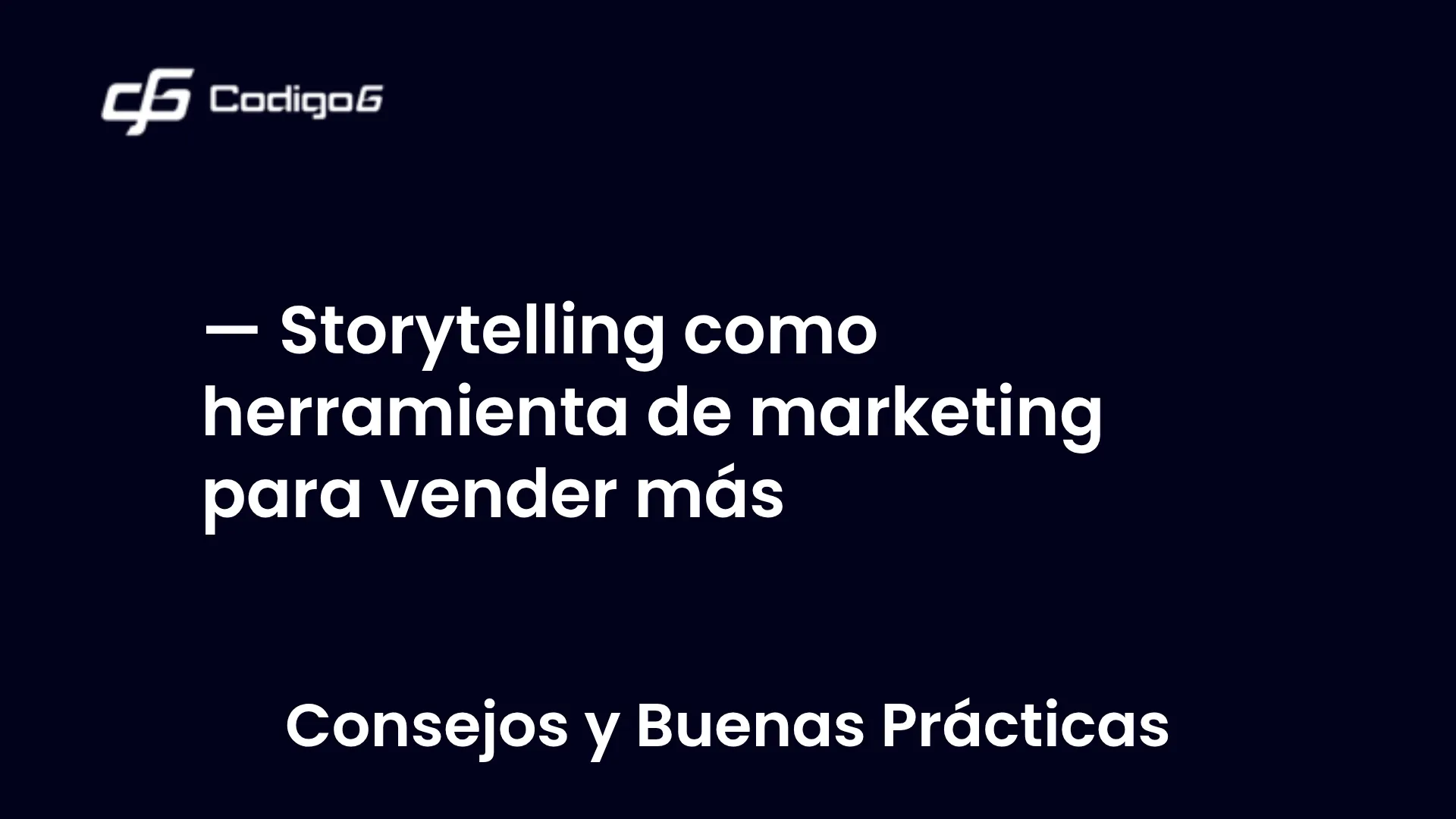 imagen destacada del post con un texto en el centro que dice Storytelling como herramienta de marketing para vender más y abajo del texto aparece la categoria del post